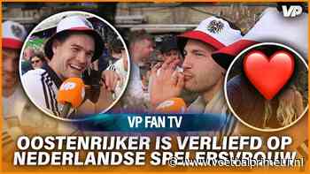 Mooi: Oostenrijkse fans onder de indruk van Oranje én één Nederlandse spelersvrouw