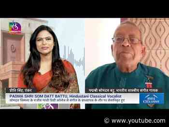 Samvaad: Exclusive in conversation with Padma Shri Som Dutt Battu, Hindustani Classical Music Singer