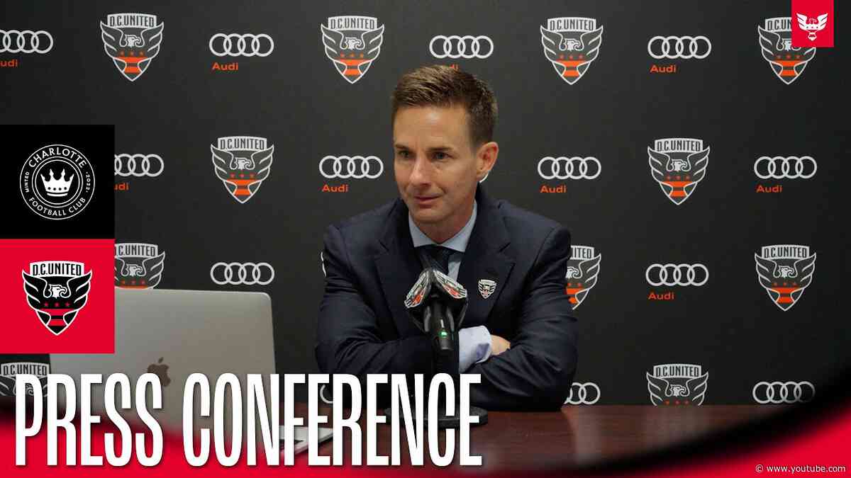 Troy Lesesne Post-Match Press Conference | Charlotte FC vs. D.C. United | MLS 2024