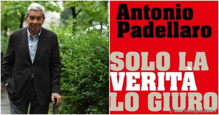 “Solo la verità lo giuro”: la presentazione del nuovo libro di Antonio Padellaro il 19 giugno alla libreria Le Torri di Roma