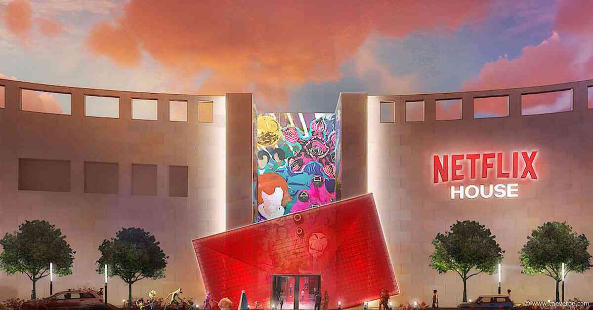 Netflix House will fill the voids left by dead department stores
