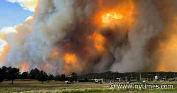 Two Wildfires in New Mexico Burn Out of Control and Force Evacuations