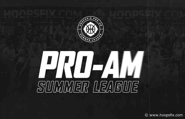 Hoopsfix Pro-Am – Week 2: Live stream, stats & rosters