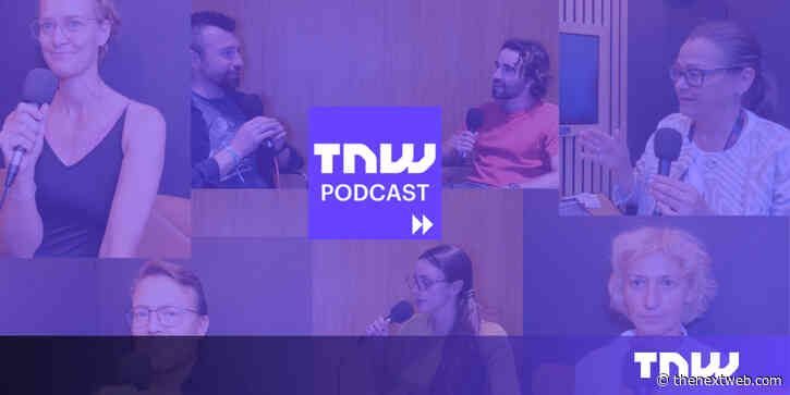 TNW Podcast: Live from TNW 2024! Maria Amelie on fact-checking with AI; post-quantum cryptography