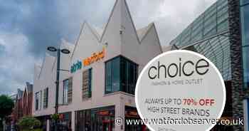 Choice opens in former John Lewis unit in atria Watford