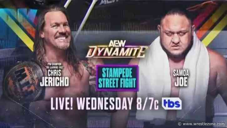 Chris Jericho To Face Samoa Joe In Stampede Street Fight On 7/10 AEW Dynamite