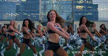 New Documentary About Dallas Cowboys Cheerleaders Exposes Contradictions for Young Women