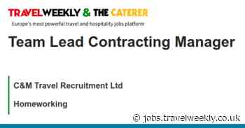 C&M Travel Recruitment Ltd: Team Lead Contracting Manager