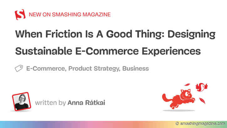 When Friction Is A Good Thing: Designing Sustainable E-Commerce Experiences