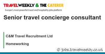 C&M Travel Recruitment Ltd: Senior travel concierge consultant
