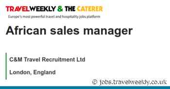 C&M Travel Recruitment Ltd: African sales manager