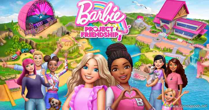 Barbie Project Friendship Trailer Sets Release Date for Adventure Game