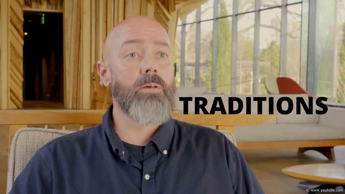 My Thoughts About Traditions