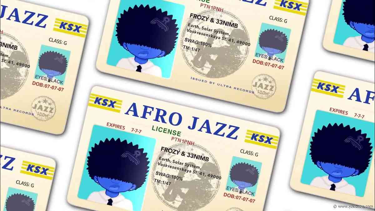 фрози (frozy) & 33nimb - Afro Jazz [Ultra Records]