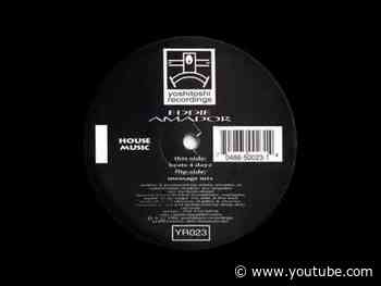 Eddie Amador  - House Music (Message Mix)