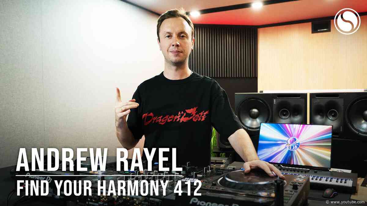 Andrew Rayel & Ruben de Ronde - Find Your Harmony Episode #412