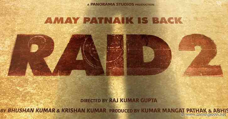 Is Ajay Devgn’s Raid 2 Delayed?