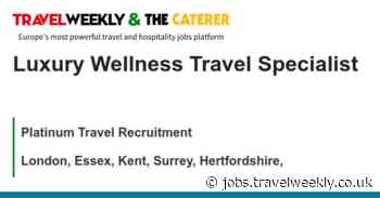 Platinum Travel Recruitment: Luxury Wellness Travel Specialist 