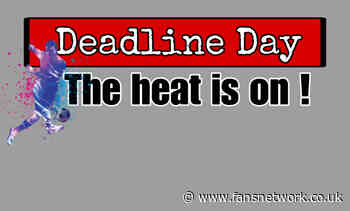 Deadline Day on Swansea Independent : 7pm until close