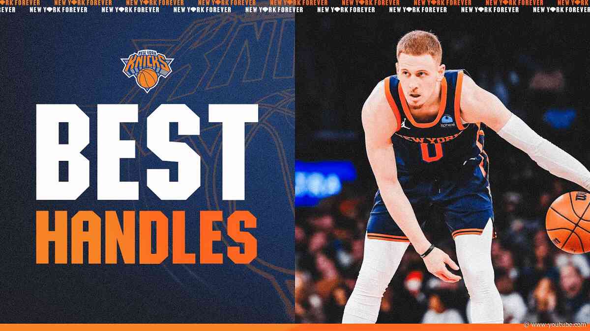 Best Handles of the 2023-2024 Season | New York Knicks