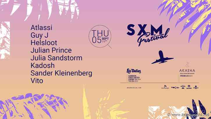 Destination SXM’s Ibiza closing party this week with Atlassi, Guy J, Helsloot, Kadosh, Sander Kleinenberg & more