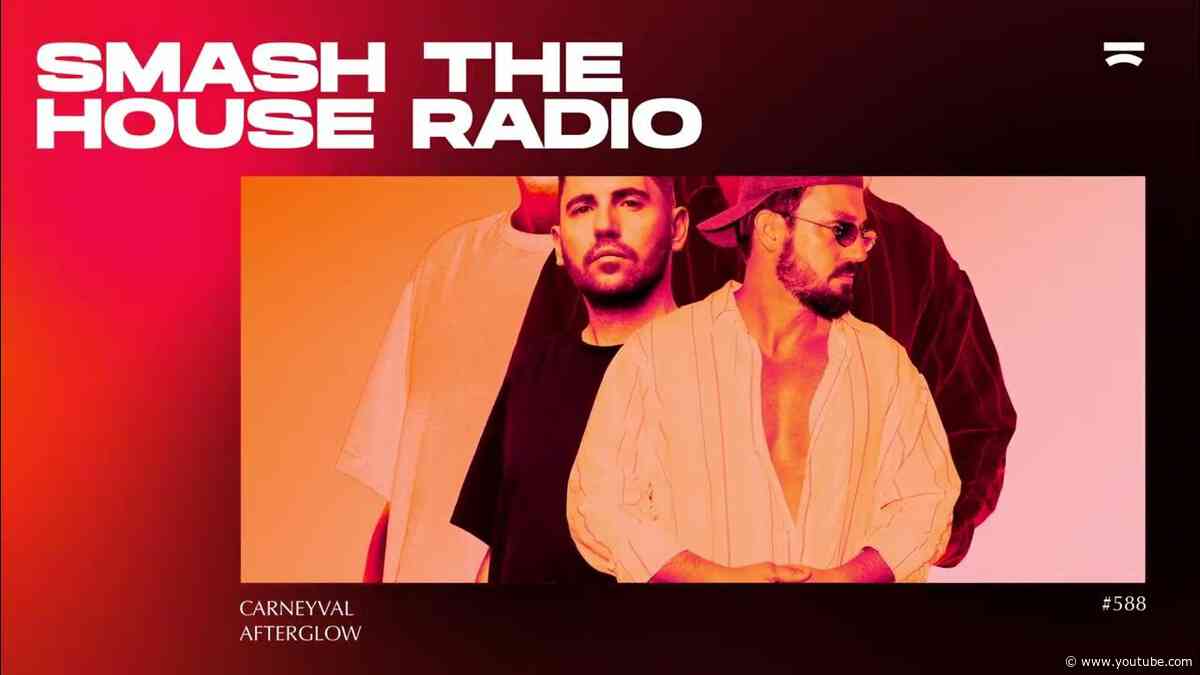 Smash The House Radio ep. 588