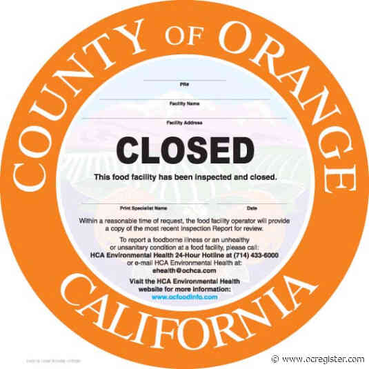 Orange County restaurants shut down by health inspectors (Aug. 29-Sept. 5)