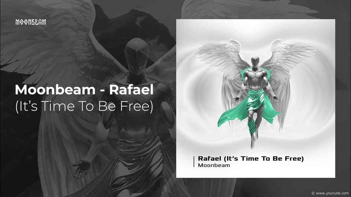 Moonbeam - Rafael (It’s Time To Be Free) [Topgun Prime]