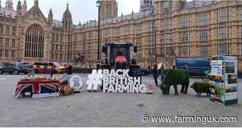 Tractors roll into parliament as Back British Farming Day soon starts