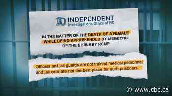 Jailed B.C. woman asked twice to be taken to hospital before dying in cell, IIO report says