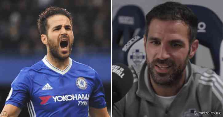 Cesc Fabregas explains why he rejected Manchester United and Manchester City to join Chelsea