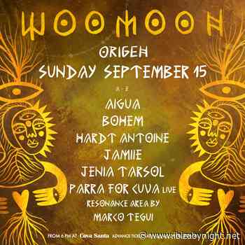 Woomoon- Origen at Cova Santa Ibiza, with Jenia Tarsol, Jamiie & many more!