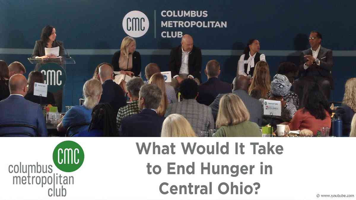 Columbus Metropolitan Club:  What Would It Take to End Hunger in Central Ohio?