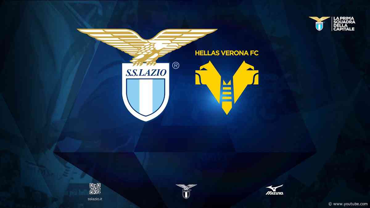 💪 LAZIO-HELLAS VERONA | Le nostre ultime 5 vittorie