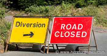 'Delays likely' as Hereford roads to close today