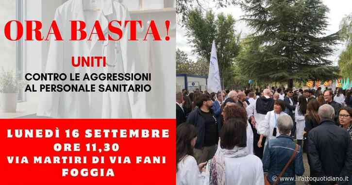 Foggia, i medici e infermieri manifestano contro le aggressioni negli ospedali: “Abbiamo paura a lavorare in queste condizioni”