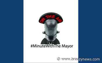 Minute with the Mayor – September 18, 2024