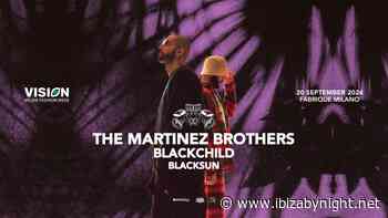 Vision at Milan Fashion Week 2024  presents: The Martinez Brothers, Blackchild & Blacksun!