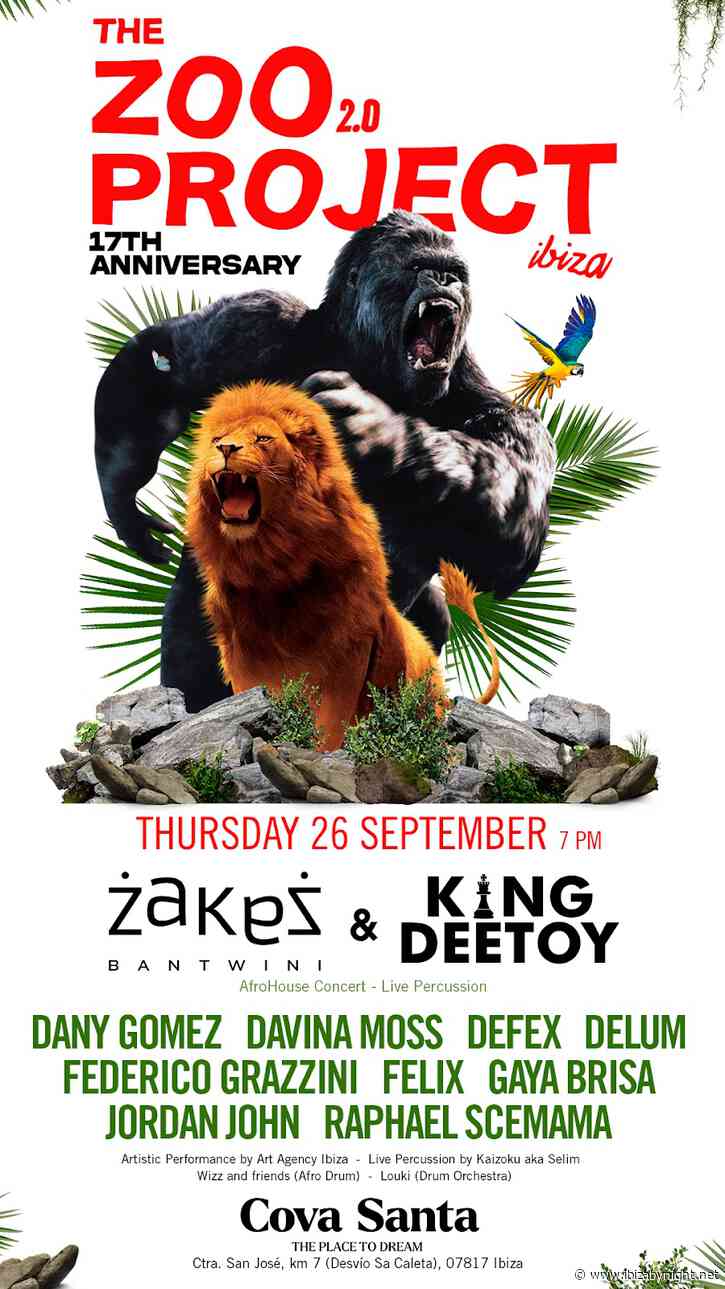 The Zoo Project 2.0: legendary party brand Is back for 17th Anniversary in Ibiza!