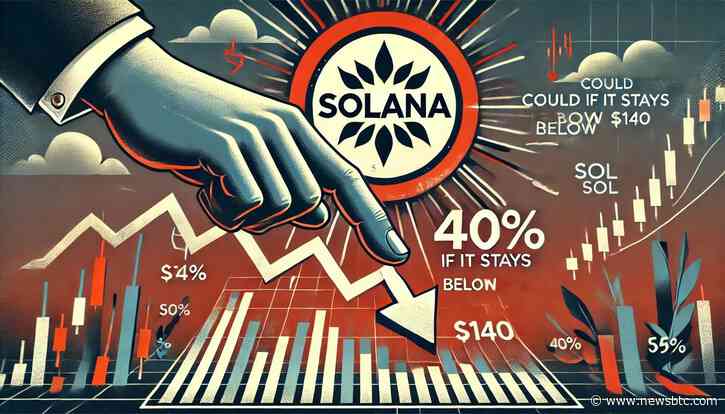 Solana (SOL) Could Crash 40% If It Stays Below $140 – Top Analyst Shares Insights