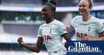 Women’s Super League 2024-25 previews No 11: Tottenham