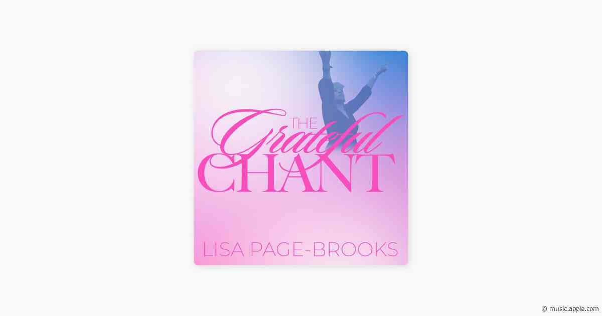 The Grateful Chant - Lisa Page Brooks