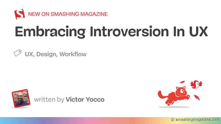 Embracing Introversion In UX