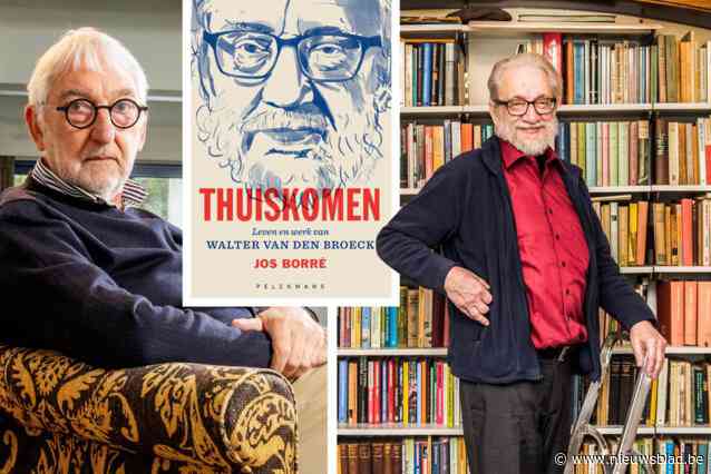 Jos Borré ontrafelt in ‘Thuiskomen’ minutieus leven en werk van Walter van den Broeck: “Het liefst zat hij thuis te schrijven”