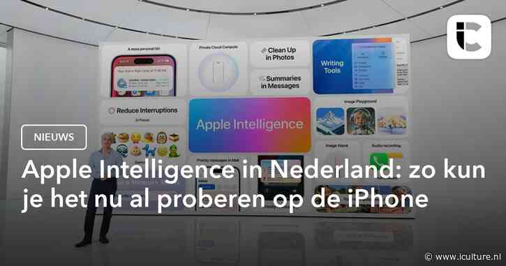 Apple Intelligence in Nederland: zo kun je het nu al proberen op de iPhone