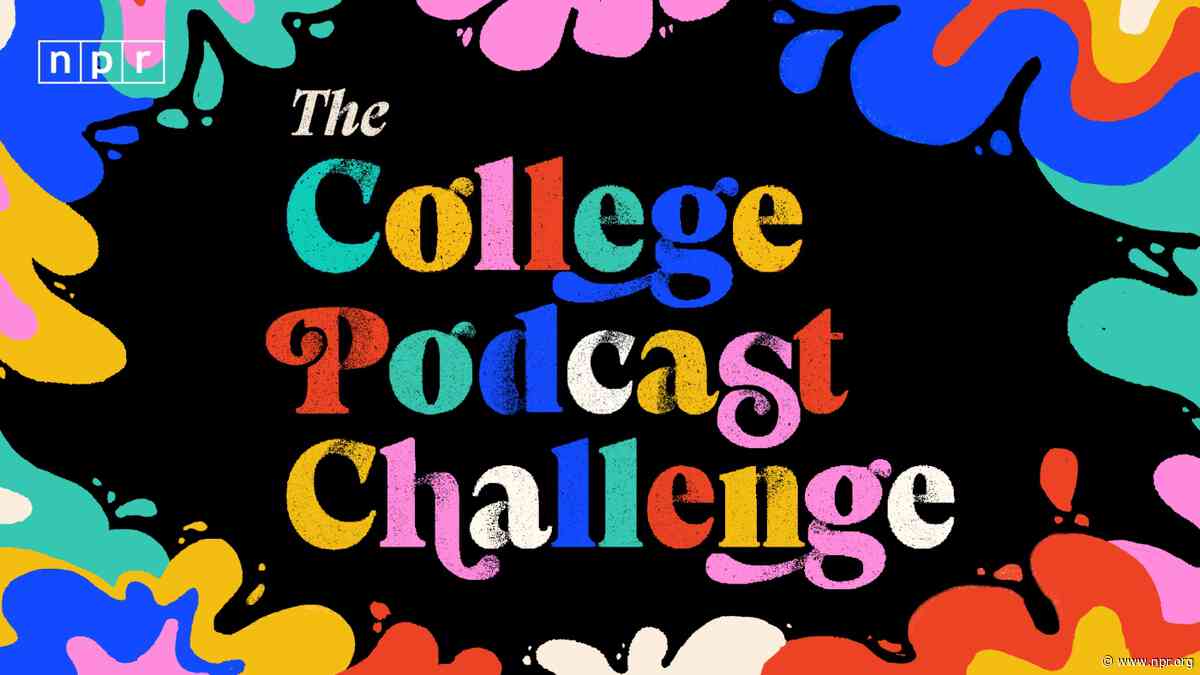 Announcing NPR's fourth annual College Podcast Challenge