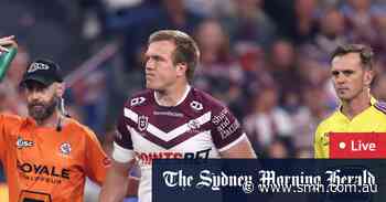 NRL finals LIVE: Radley scores first for Roosters after Manly lose two players in 23 seconds