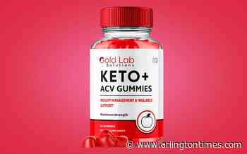 Gold Lab Solutions Keto+ACV Gummies Review: The Truth Behind Their Weight Loss Claims