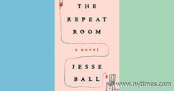 Book Review: ‘The Repeat Room,’ by Jesse Ball