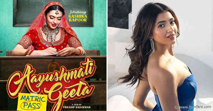 Aayushmati Geeta Matric Pass actress Kashika Kapoor talks about her film